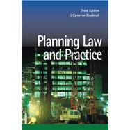 Planning Law and Practice by J. Cameron Blackhall, 9781135336936