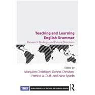 Teaching and Learning English Grammar: Research Findings and Future Directions by Christison; MaryAnn, 9781138856936