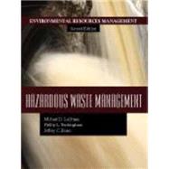 Hazardous Waste Management by Lagrega, Michael D.; Buckingham, Phillip L.; Evans, Jeffrey C.; Environmental Resources Management, 9781577666936