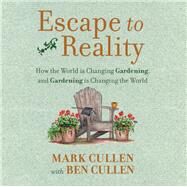 Escape to Reality by Cullen, Mark; Cullen, Ben (CON), 9781771086936