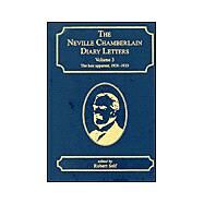 The Neville Chamberlain Diary Letters by Chamberlain, Neville; Self, Robert, 9781840146936