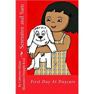 First Day at Daycare by Milam, Catherine; Koul, Dimpple, 9781503086937