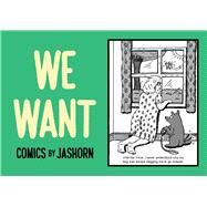 WE WANT Comics by Jashorn by aka Jason Lee, Jashorn, 9789815066937