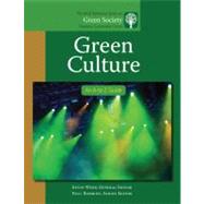 Green Culture : An A-to-Z Guide by Kevin Wehr, 9781412996938
