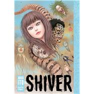 Shiver by Ito, Junji, 9781421596938