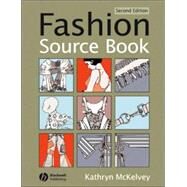 Fashion Source Book by McKelvey, Kathryn, 9781405126939