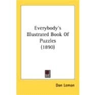 Everybody's Illustrated Book Of Puzzles by Lemon, Don, 9780548846940