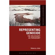 Representing Genocide The Holocaust as Paradigm? by Jinks, Rebecca; Pendas, Devin O., 9781474256940
