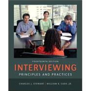 Interviewing: Principles and Practices by Stewart, Charles; Cash, William, 9780078036941