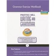 Prentice Hall Writing and Grammar: Grammar Exercise, Grade Ten by Prentice Hall, 9780133616941