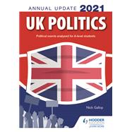 UK Politics Annual Update 2021 by Nick Gallop, 9781398326941