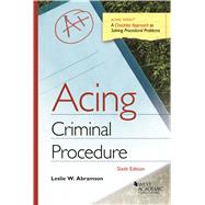 Acing Criminal Procedure by Abramson, Leslie W., 9781684676941