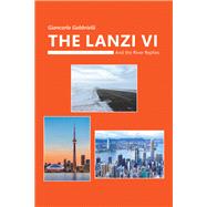 The Lanzi Vi by Giancarlo Gabbrielli, 9798823006941