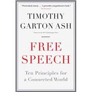 Free Speech by Ash, Timothy Garton, 9780300226942