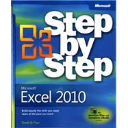 Microsoft Excel 2010 Step by Step by Frye, Curtis, 9780735626942