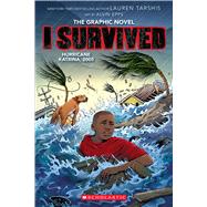I Survived Hurricane Katrina, 2005: A Graphic Novel (I Survived Graphic Novel #6) by Tarshis, Lauren; Epps, Alvin, 9781338766943