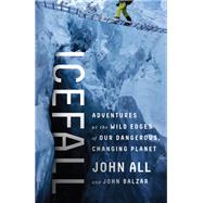 Icefall by John All; John Balzar, 9781610396943