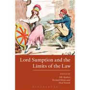 Lord Sumption and the Limits of the Law by Ekins, Richard; Yowell, Paul; Barber, NW, 9781849466943