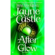 After Glow by Castle, Jayne, 9780515136944