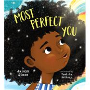 Most Perfect You by Simon, Jazmyn; Anthony, Tamisha, 9780593426944