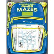 Homework Helpers Challenge Mazes Grades K - 1 by Frank Schaffer Publications, 9780768206944