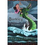 Burkley and the Beasts by Smith, Tiffany Nicole, 9781507596944