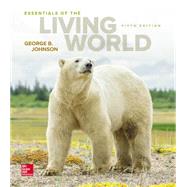 Essentials of The Living World by Johnson, George, 9780078096945