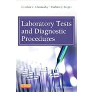 Laboratory Tests and Diagnostic Procedures by Chernecky, Cynthia C. , Ph. D. , R. N.; Berger, Barbara J., R.N., 9781455706945