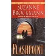 Flashpoint by BROCKMANN, SUZANNE, 9780345456946