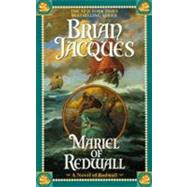 Mariel of Redwall by Jacques, Brian, 9780441006946