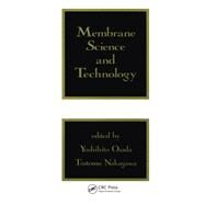 Membrane Science and Technology by Osada, 9780824786946