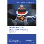 Shipbroking and Chartering Practice by Plomaritou; Evi, 9781138826946