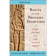 Roots of the Western Tradition by Rogers, Guy; Hollister, C. Warren, 9780073406947