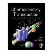 Chemosensory Transduction by Zufall, Frank; Munger, Steven D., 9780128016947