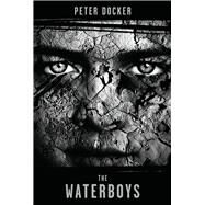 The Waterboys by Docker, Peter, 9781921696947