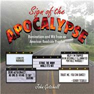 Sign of the Apocalypse by Getchell, John, 9781510726949