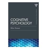 Cognitive Psychology: Classic Edition by Neisser; Ulric, 9781848726949