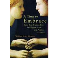A Time to Embrace by Johnson, William Stacy, 9780802866950