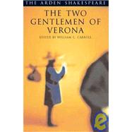 The Two Gentlemen of Verona Third Series by Shakespeare, William; Carroll, William C., 9781903436950