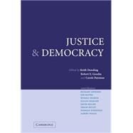 Justice and Democracy: Essays for Brian Barry by Edited by Keith Dowding , Robert E. Goodin , Carole Pateman, 9780521836951