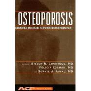 Osteoporosis: An Evidence-Based Guide to Prevention and Management by Cummings, Steven R., 9780943126951