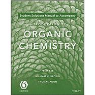 Introduction to Organic Chemistry by Lee, Felix; Brown, William H.; Poon, Thomas, 9781119106951