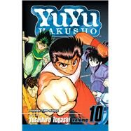 YuYu Hakusho, Vol. 10 by Togashi, Yoshihiro, 9781421506951