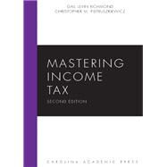 Mastering Income Tax by Richmond, Gail Levin; Pietruszkiewicz, Christopher M., 9781531016951