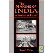 The Making of India by Vohra, Ranbir, 9781563246951