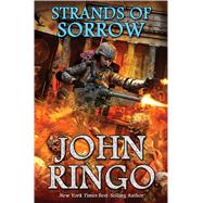 Strands of Sorrow by Ringo, John, 9781476736952