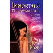 The Awakening by Nash, Joy, 9780505526953