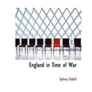 England in Time of War by Dobell, Sydney, 9780554896953