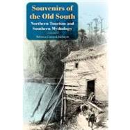Souvenirs of the Old South by Mcintyre, Rebecca Cawood, 9780813036953