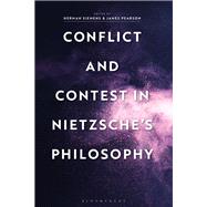 Conflict and Contest in Nietzsche's Philosophy by Siemens, Herman; Pearson, James, 9781350066953